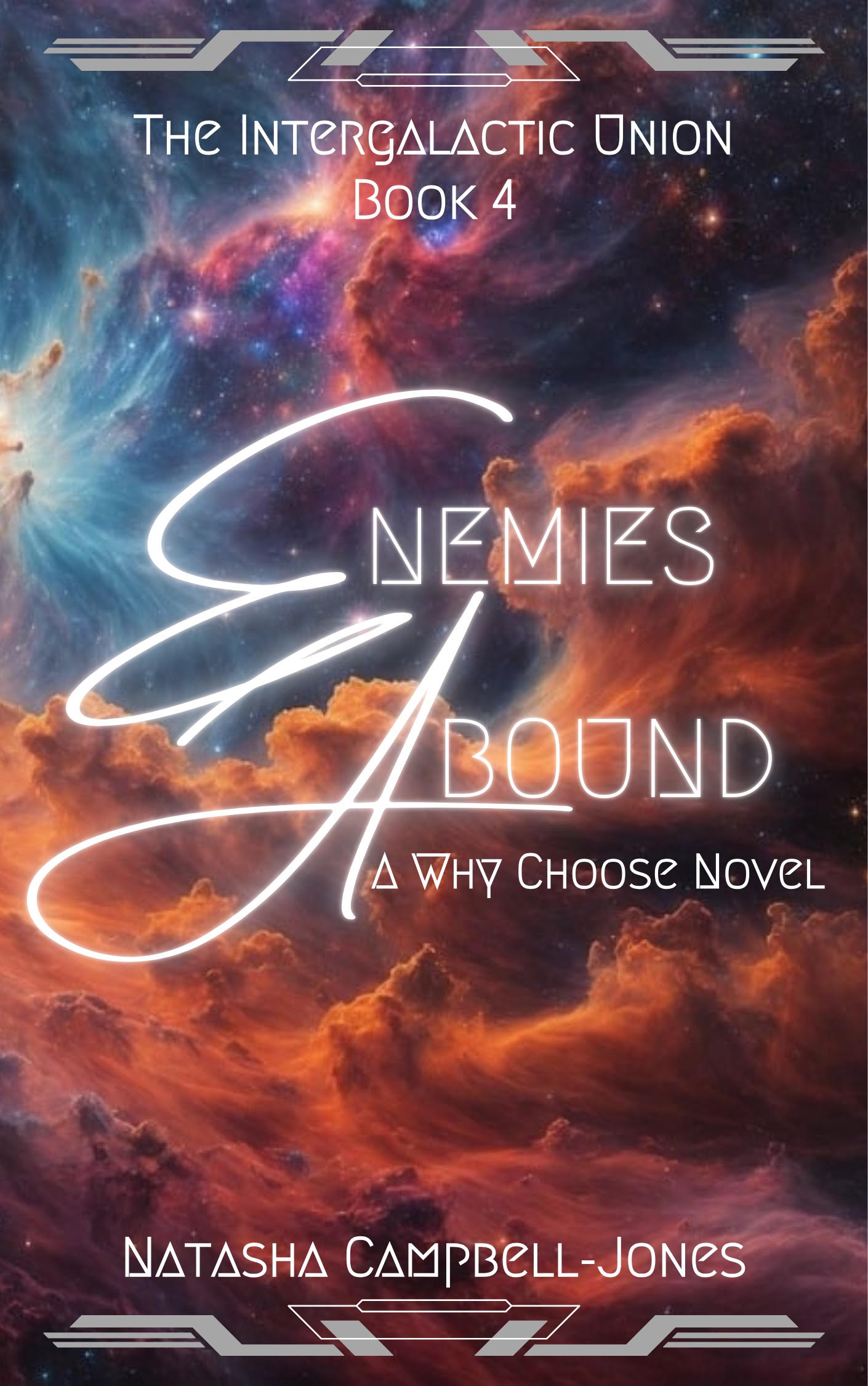 Enemies Abound (The Intergalactic Union Book 4)