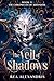 The Veil of Shadows: A Dark...