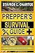 The Prepper’s Survival Guide by Stavros C. Charitos