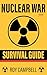 Nuclear War Survival Guide