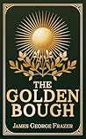 The Golden Bough:...