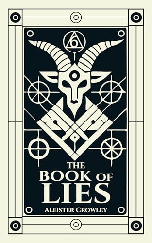 The Book of Lies: Illustrated Book by Aleister Crowley