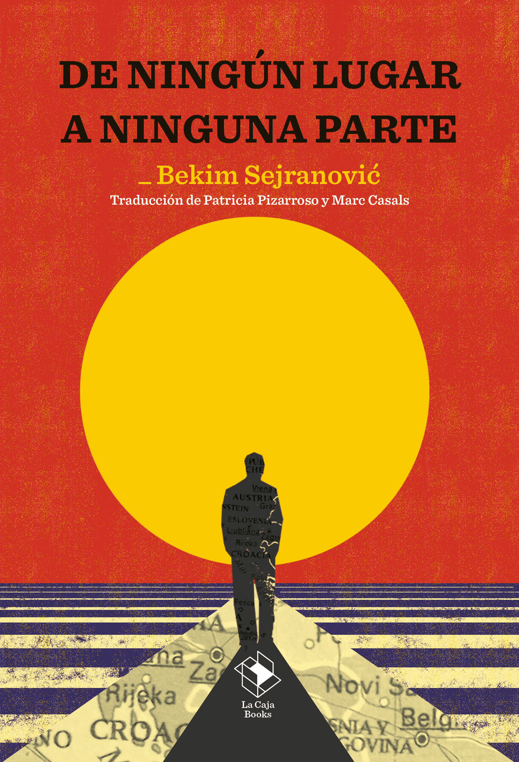 De ningún lugar a ninguna parte (Paperback)