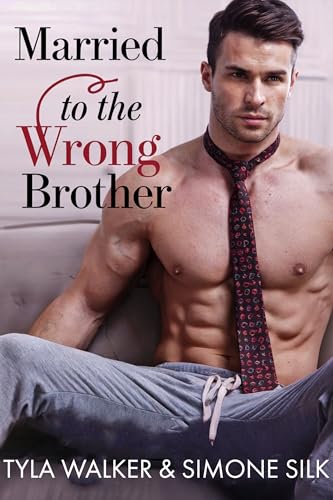 Married to the Wrong Brother (Kindle Edition)