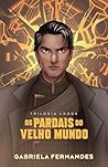 Os pardais do velho mundo – A continuação de "As andorinhas de um continente em chamas" e o segundo volume da Trilogia Logos (Portuguese Edition)