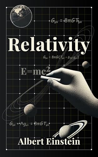 Relativity: The Special and the General Theory