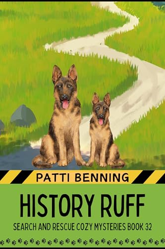 History Ruff (Search and Rescue Cozy Mysteries #32)