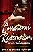 Collateral Redemption by John & Laurie Toomey