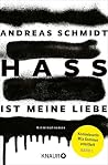 Hass ist meine Li...