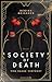 Society of Death. Von Rache...