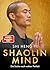 Shaolin Mind: Die Suche nac...