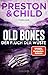 Old Bones – Der Fluch der Wüste: Der 5. Band der Action-reichen Cold-Case-Reihe (Ein Fall für Nora Kelly und Corrie Swanson) (German Edition)