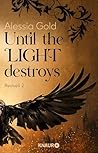 Until the Light d...