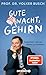 Gute Nacht, Gehirn by Volker Busch