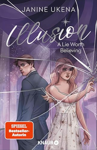 A Lie Worth Believing (Illusion #1)