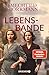 Lebensbande (German Edition) by Mechtild Borrmann