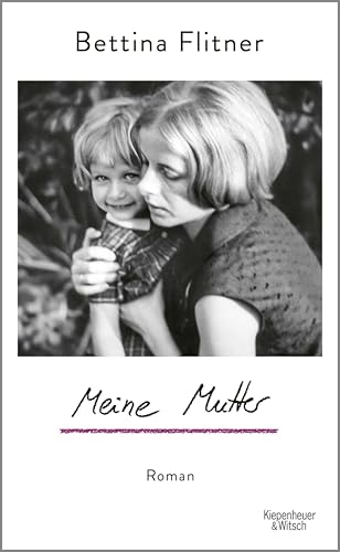 Meine Mutter: Roman (German Edition)