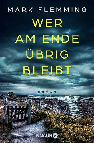 Wer am Ende übrig bleibt: Roman | Dunkle Geheimnisse und eine alte Schuld. Psychospannung, die unter die Haut geht! (German Edition)
