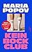 Kein Bock Club