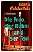 Die Frau, der Ruhm und der ...