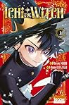 Ichi the Witch T01