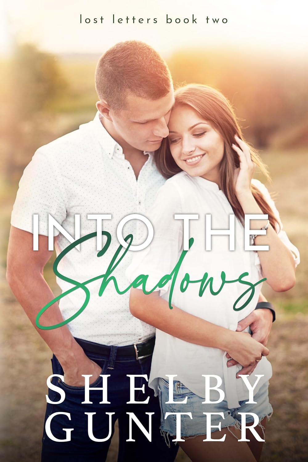 Into the Shadows (The Lost Letters #2)