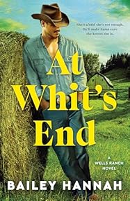 At Whit's End (Wells Ranch, #4)