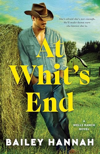 At Whit's End (Wells Ranch, #4)
