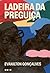 Ladeira da preguiça