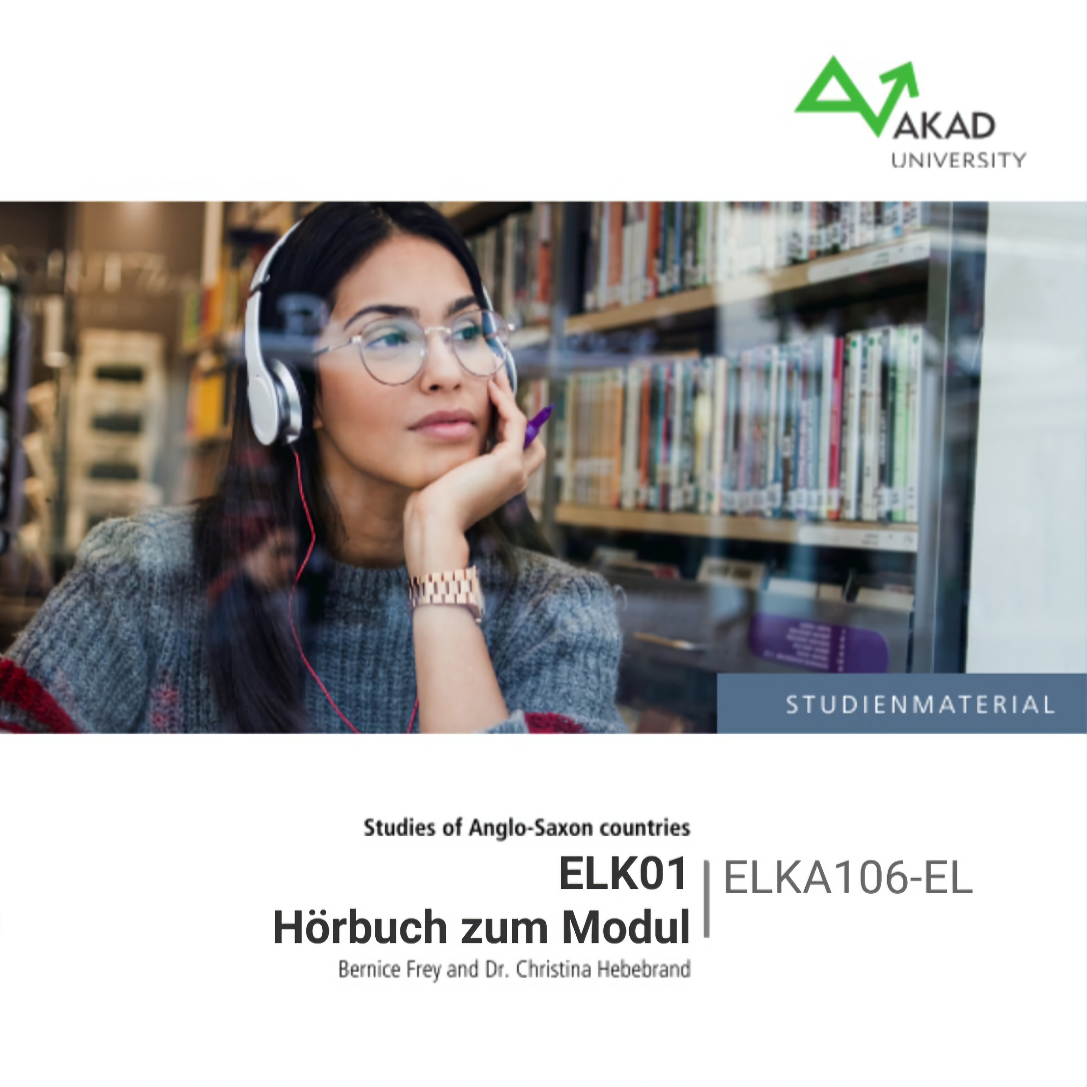 ELKA106-EL: Hörbuch zum Modul ELK01 (ELK01: Studies of Anglo-Saxon countries)