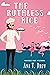 The Ruthless Rice by Ana T. Drew