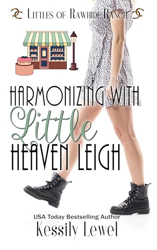 Harmonizing with Little Heaven Leigh (Littles of Rawhide Ranch #10)