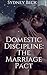 Domestic Discipline: The Ma...