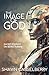 The Image of God by Shawn Casselberry