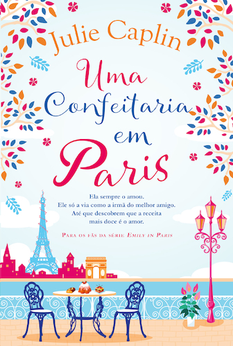 Uma Confeitaria em Paris (Romantic Escapes, #3)