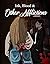 Ink, Blood, and Other Afflictions by Kristen Coar