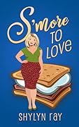 S'more to Love