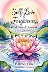 Self Love & Forgi...