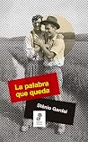 La palabra que queda