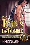 The Lyon's Last Gamble: The Lyon's Den Connected World