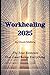 Workhealing 2025: The Four Elements That Can Change Everything