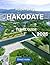 Hakodate Travel Guide by Robin Bray
