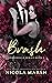 Brash (Bombshells, #1)
