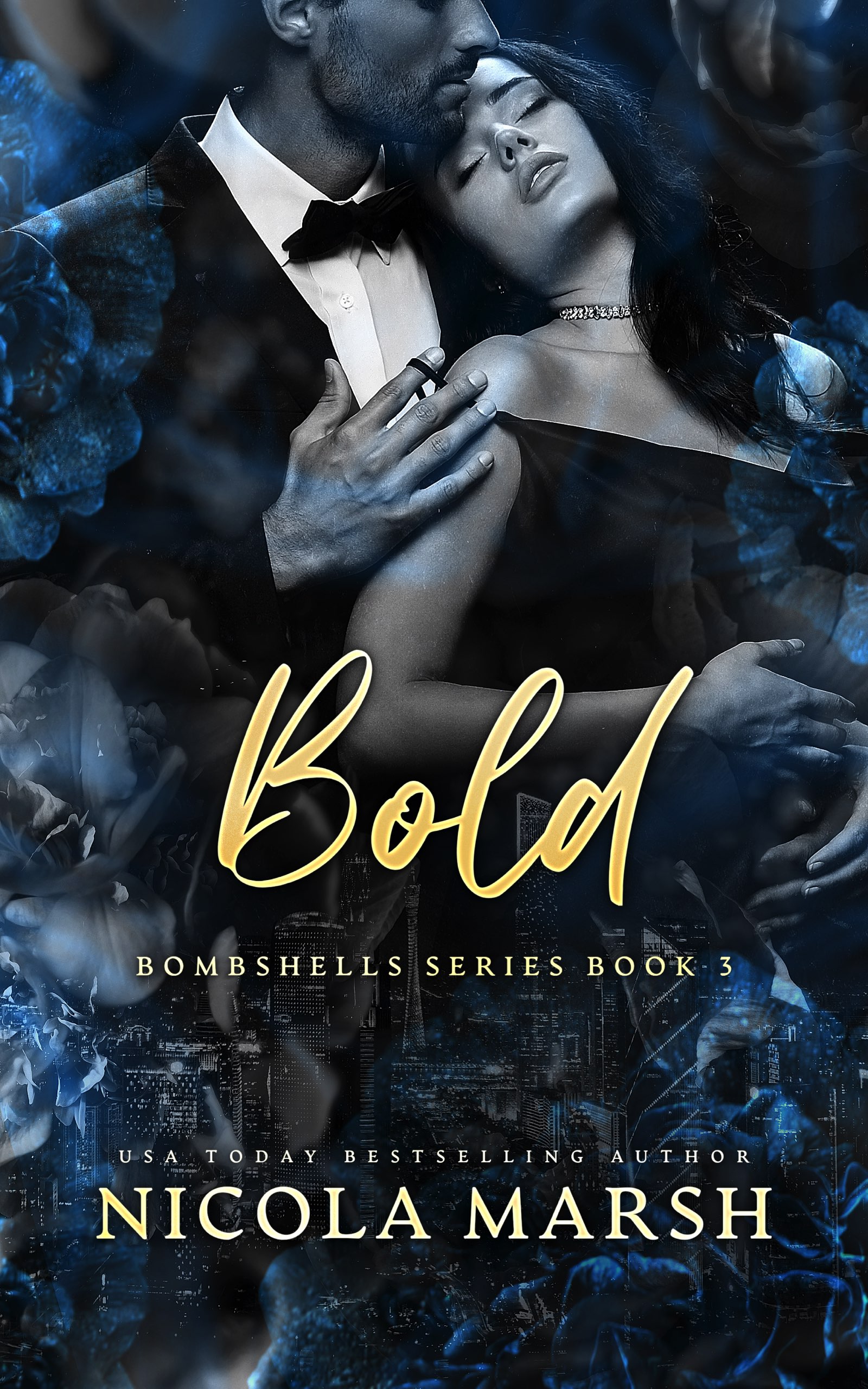 Bold (Bombshells, #3)
