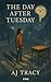 The Day After Tuesday by AJ Tracy