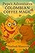 Pepe's Magical Coffee Adventure  by Nathali Blanco