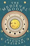 The Medieval Moon...