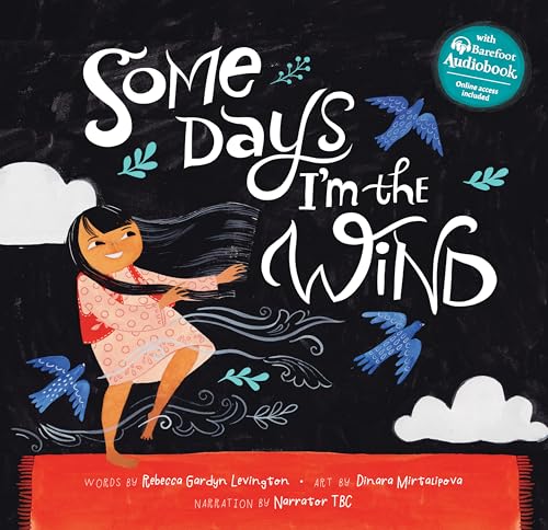 Some Days I'm the Wind (Hardcover)