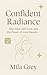 Confident Radiance by Mila Grey