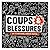 Coups & Blessures